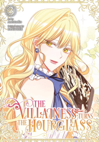 The Villainess Turns the Hourglass, Vol. 3 - Adam Jankowski,SANSOBEE SANSOBEE,Antstudio