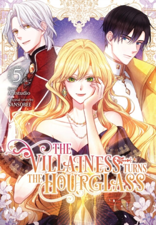 The Villainess Turns the Hourglass, Vol. 5 - Adam Jankowski,SANSOBEE SANSOBEE,Antstudio