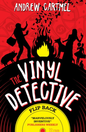 The Vinyl Detective - Flip Back - Cartmel Andrew
