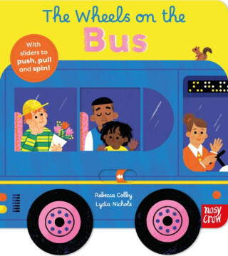 The Wheels on the Bus - Rebecca Colby
