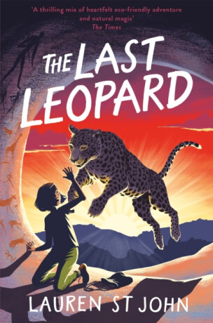 The White Giraffe Series: The Last Leopard - Lauren St Johnová