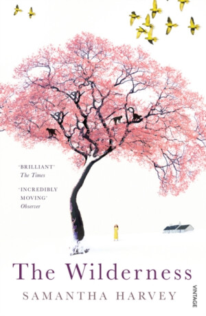 The Wilderness - Samantha Harveyová