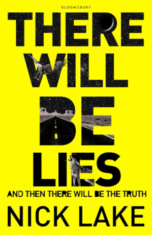 There Will Be Lies - Lake Nick