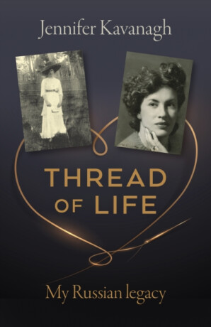 Thread of Life - Jennifer Kavanagh