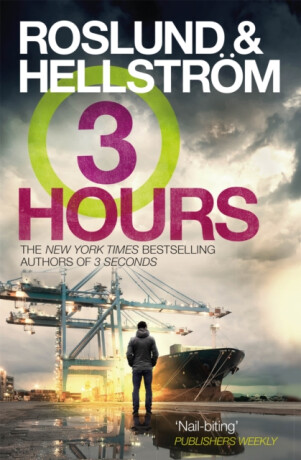 Three Hours - Anders Roslund,Börge Hellström