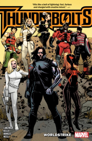 Thunderbolts: Worldstrike - Collin Kelly