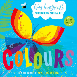 Tim Hopgood's Wonderful World of Colours - Hopgood Tim