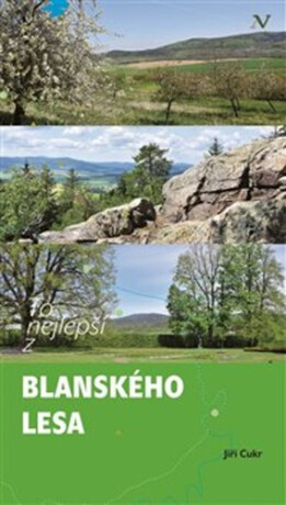To nejlepší z Blanského lesa - Jiří Cukr