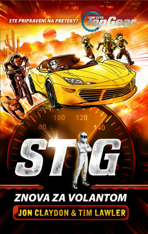 Top Gear - Stig znova za volantom - Jon Claydon,Tim Lawler