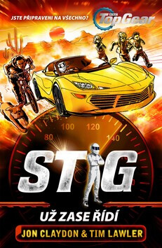 Top Gear Stig znovu řídí - Jon Claydon,Tim Lawler