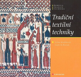 Tradiční textilní techniky - Jitka Staňková