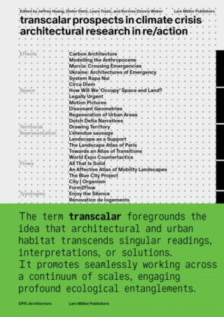 Transcalar Prospects in Climate Crisis: architectural research in re/action - 
