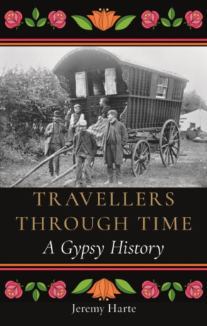 Travellers through Time - Jeremy Harte