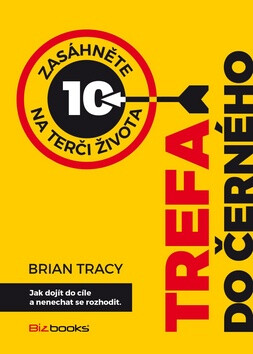 Trefa do černého - Brian Tracy