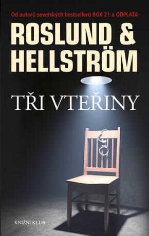 Tři vteřiny - Anders Roslund,Börge Hellström