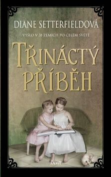 Třináctý příběh - Diane Setterfieldová