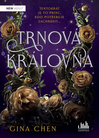 Trnová královna - Gina Chen