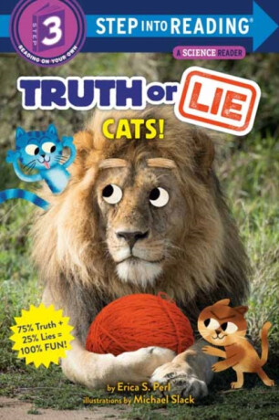 Truth or Lie: Cats! - Erica S. Perl,Michael Slack