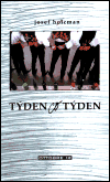 Týden co týden - Josef Holcman