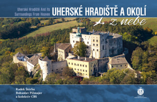Uherské Hradiště a okolí z nebe - Radek Štěrba,Bohuslav Pilmajer