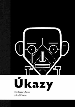 Úkazy - Petr Pazdera Payne,Michal Machat