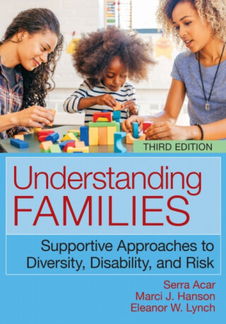 Understanding Families - Eleanor W. Lynch
