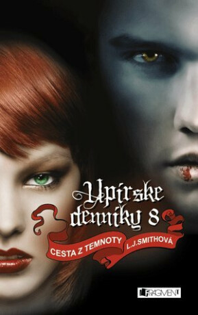 Upírske denníky 8 – Cesta z temnoty - L. J. Smith,Marína Gálisová