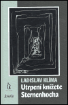 Utrpení knížete Sternenhocha - Ladislav Klíma,Vladimír Kokolia