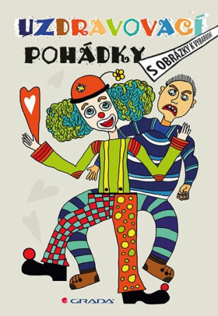 Uzdravovací pohádky s obrázky k vybarvení (poškozená) - kolektiv autorů,Ludvíková Michaela