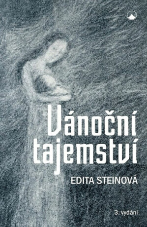 Vánoční tajemství - Edita Steinová