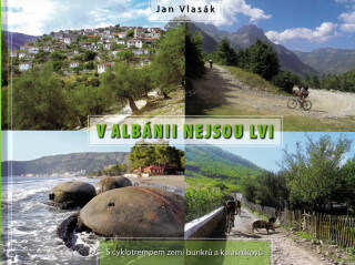 V Albánii nejsou lvi - Jan Vlasák