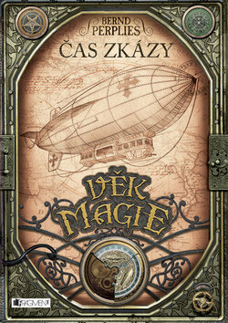 Věk magie Čas zkázy - Bernd Perplies