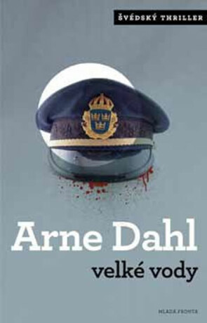 Velké vody - Arne Dahl