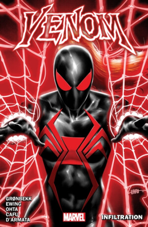 Venom by Al Ewing Vol. 6: Infiltration - Al Ewing,Torunn Gronbekk