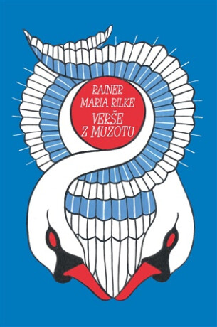 Verše z Muzotu - Reiner Maria Rilke