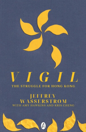 Vigil - Jeffrey Wasserstrom