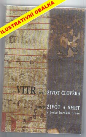 Vítr jest život člověka - Miloš Sládek