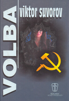 Volba - Viktor Suvorov