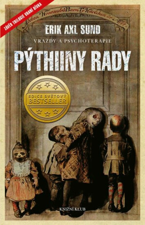 Pýthiiny rady Vraní dívka 3 - Erik Axl Sund