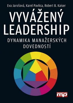 Vyvážený leadership - Karel Pavlica,Eva Jarošová