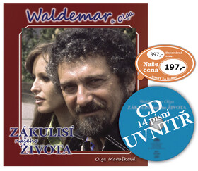 Waldemar a Olga Zákulisí našeho života (poškozená) - Olga Matušková