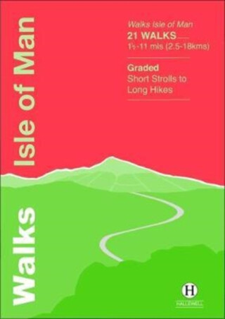 Walks Isle of Man - Richard Hallewell