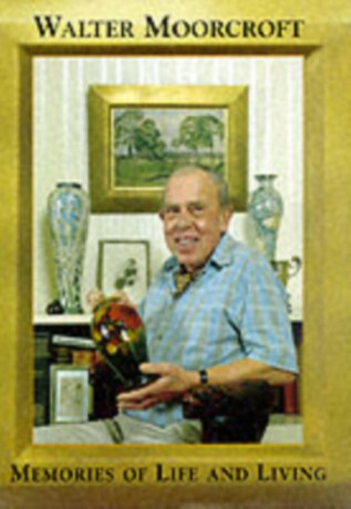 Walter Moorcroft - Walter Moorcroft