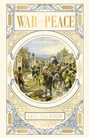 War and Peace - Leo Tolstoy
