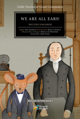 We Are All Ears! Volume 1 - Ana Gerhard,Marie Lafrance