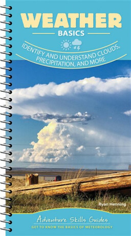 Weather Basics - Ryan Henning