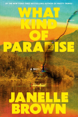 What Kind of Paradise - Janelle Brownová