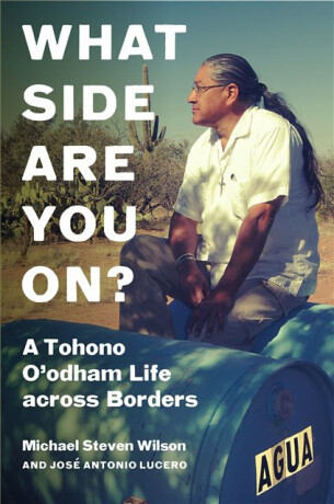 What Side Are You on? - Michael Steven Wilson,JosÃ© Antonio Lucero