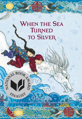 When the Sea Turned to Silver - Lin Grace