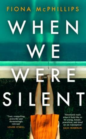 When We Were Silent - Fiona McPhillips